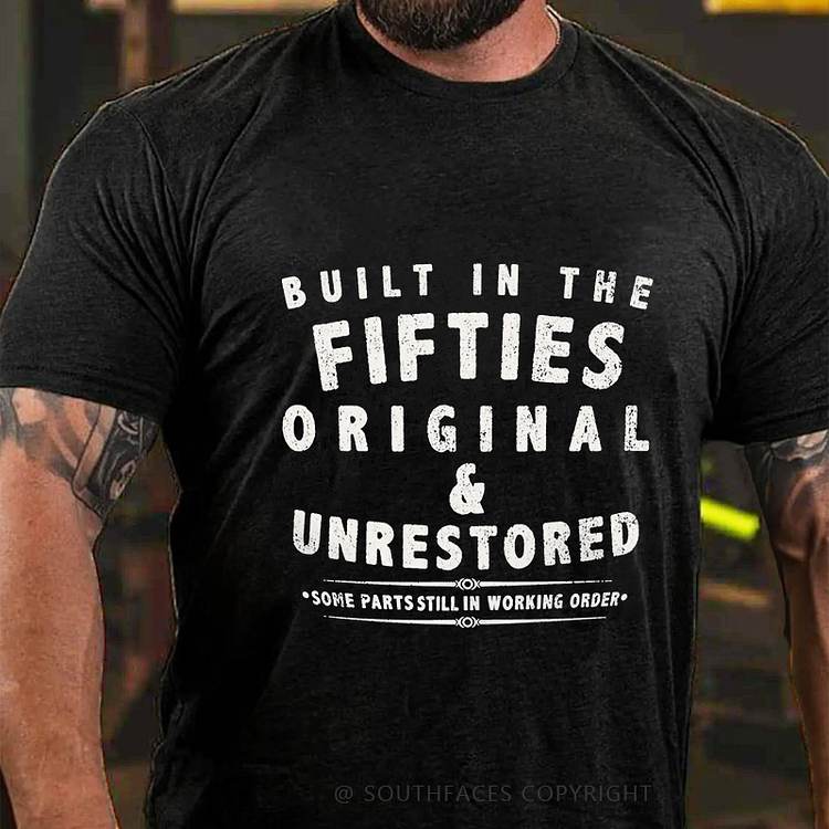 Built In The Fifties Original T-shirt