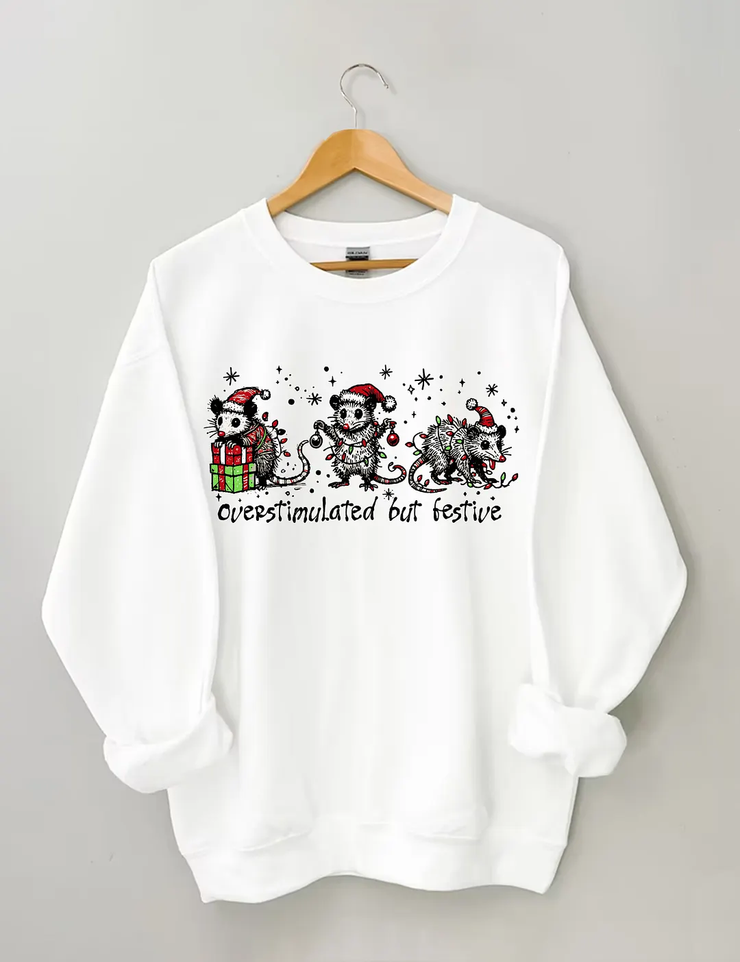 Funny Christmas Overstimulated But Festive Sweatshirt