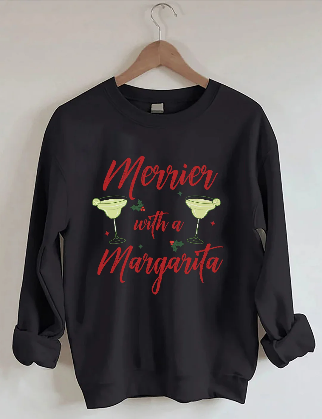 Merrier With A Margarita Sweatshirt