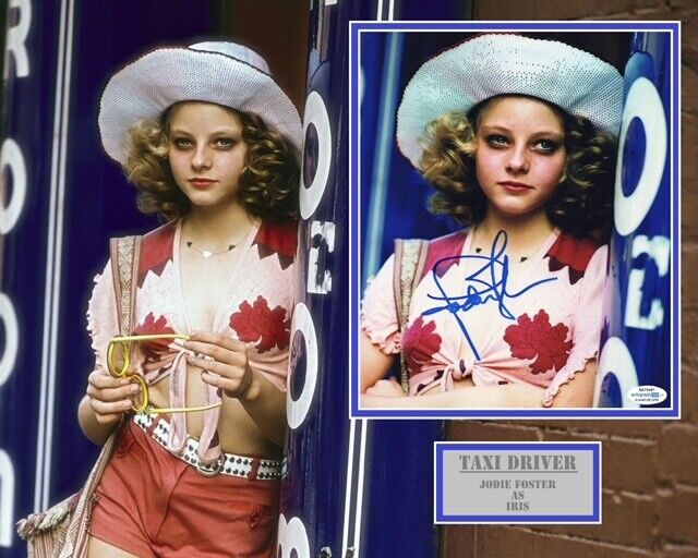 JODIE FOSTER SIGNED TAXI DRIVER Photo Poster painting MOUNT UACC REG 242 ALSO ACOA