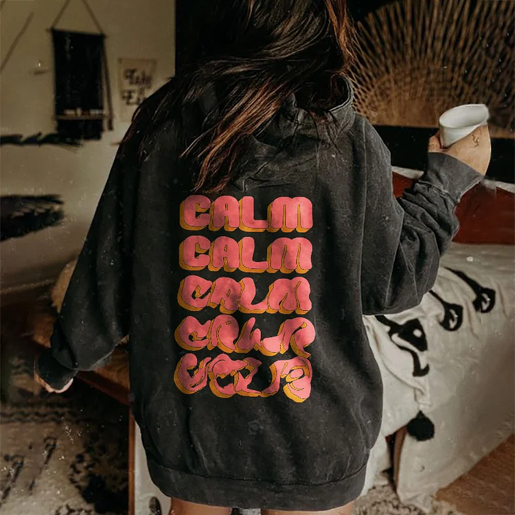 Calm Calm Hoodie