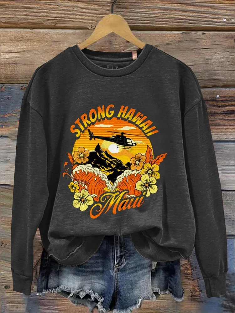 Maui Strong Casual  Sweatshirt