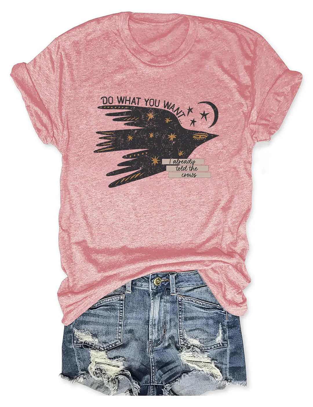 Do What You Want T-shirt
