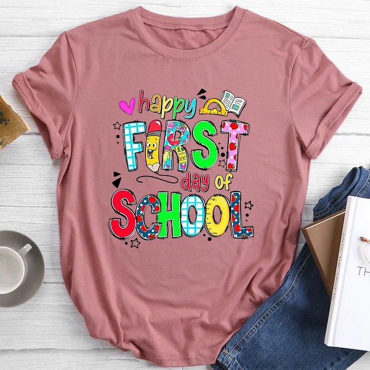 Happy First Day Of School Round Neck T-shirt