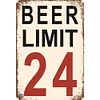 Beer Limit 24 - Metal Tin Signs(8*12Inch/12*16Inch)