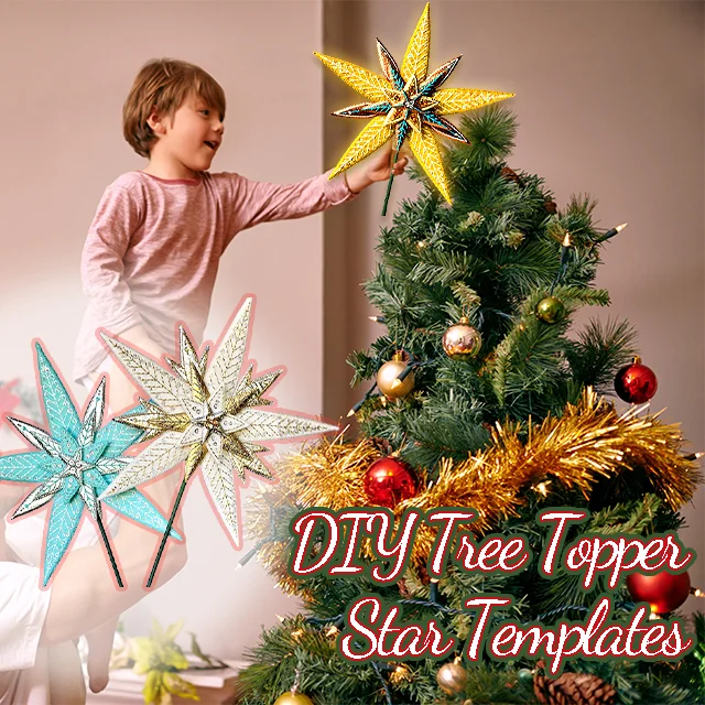 DIY Tree Topper Star Templates - With Instructions