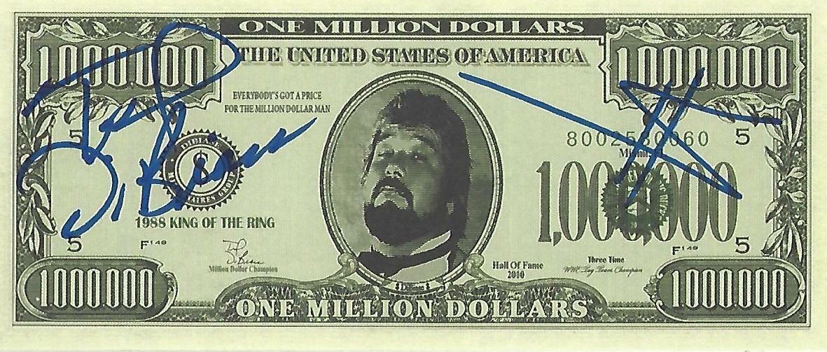 Million Dollar Man Ted DiBiase Signed WWE 1000000 Dollar Bill 8x10 Photo Poster painting BAS COA