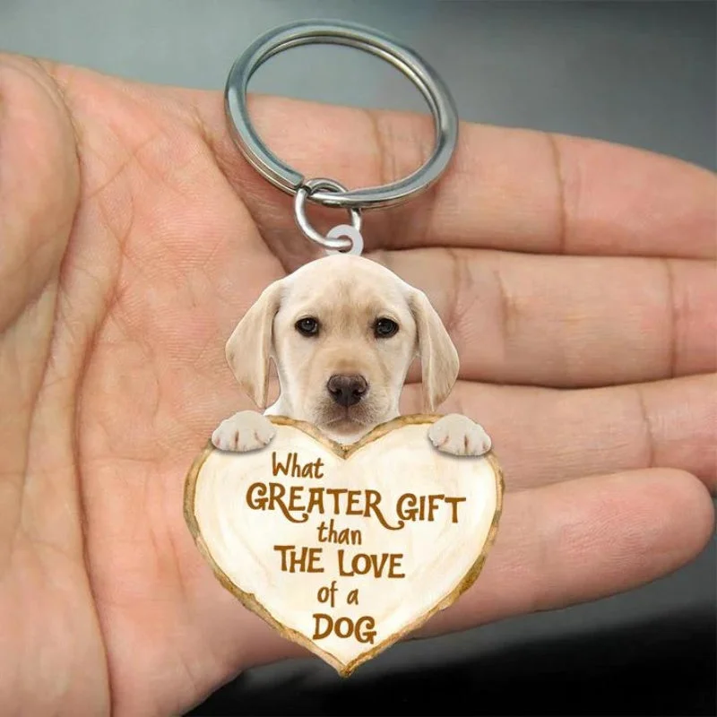 VigorDaily Yellow Labrador What Greater Gift Than The Love Of A Dog Acrylic Keychain GG025