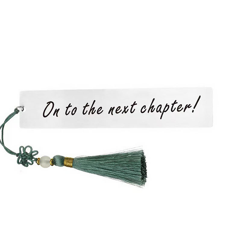 On to the next chapter - Stainless Steel Bookmarks with Tassel