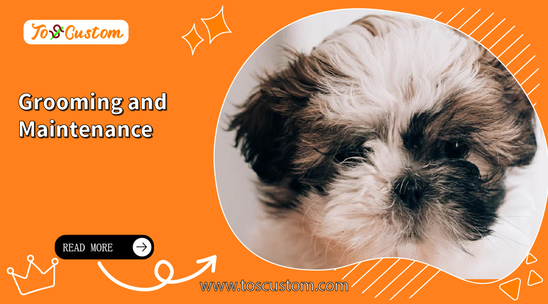 TOSCUSTOM™Grooming and Maintenance