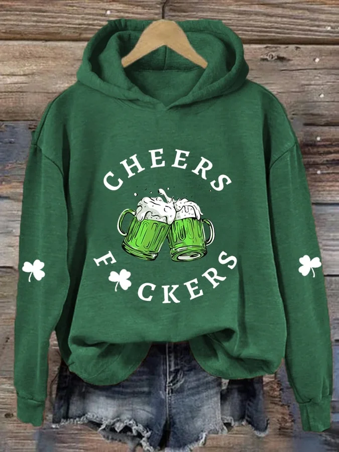 Women's St. Patrick's Day Funny Cheers Fuckers Clover Casual Hoodie
