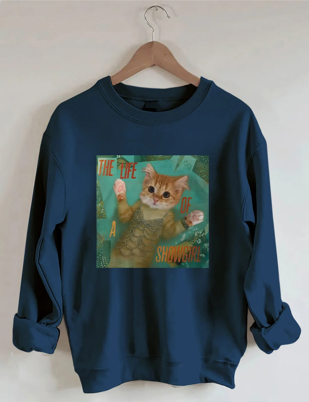 The Life Of A Showgirl Sweatshirt