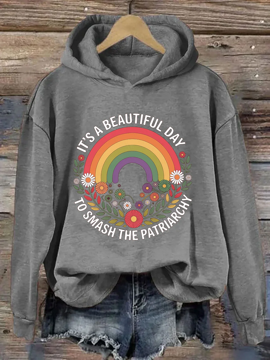 It's A Beautiful Day To Smash The Patriarchy Hoodie