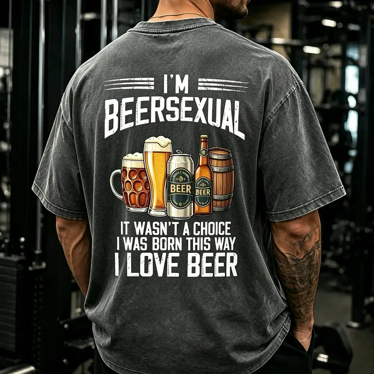 Custom I'm Beersexual Funny Beer Lover Vintage Washed Graphic T-Shirt
