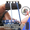 QuickStitch Knitting Thimble Yarn Guide