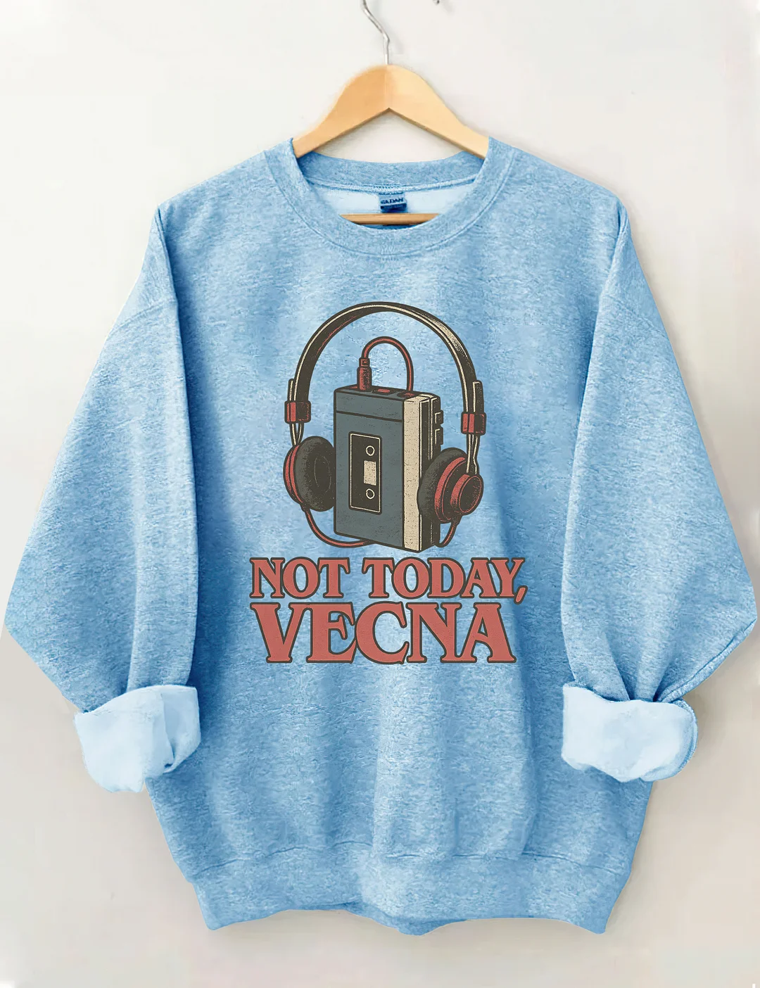 Not Today Vecna Sweatshirt