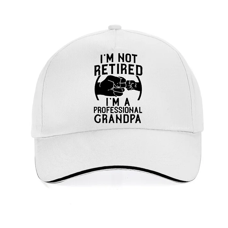 Im Not Retired Im A Professional Grandpa funny baseball cap Idea GiftHip hop hat Summer adjustable Snapback hats