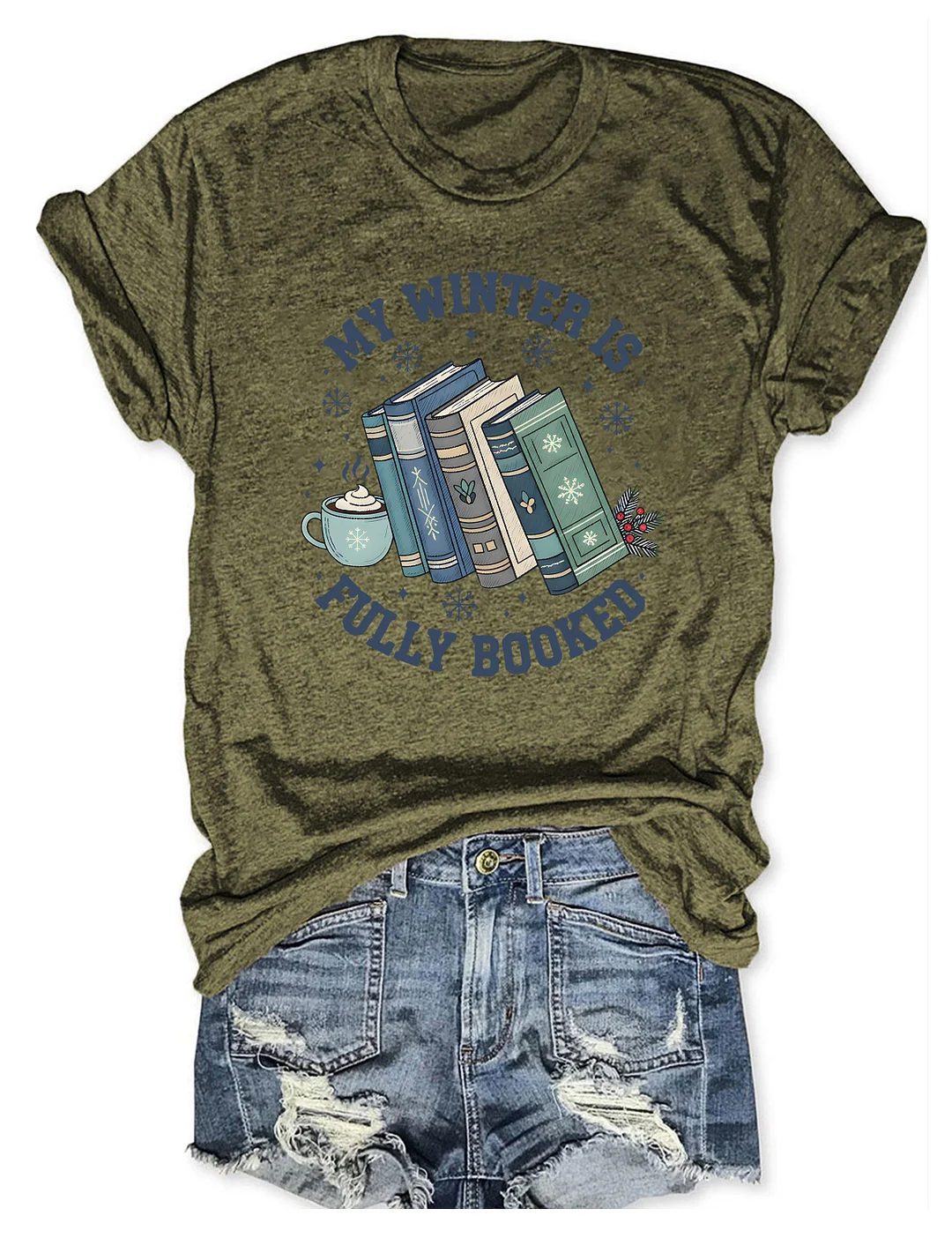 My Winter Is Fully Booked T-shirt
