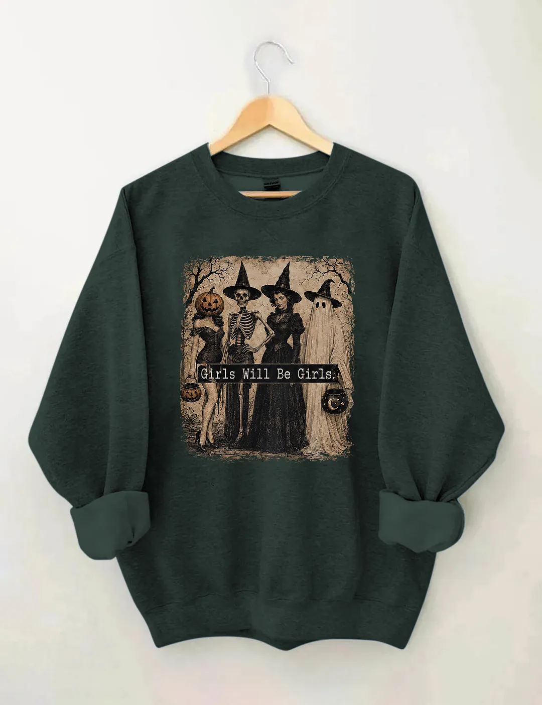 Spooky Halloween Girls Will Be Girls Sweatshirt