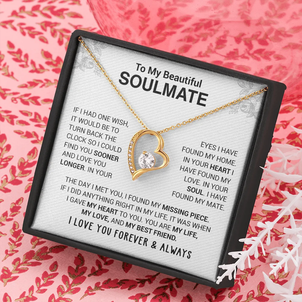 To My Beautiful Soulmate - In Your Eyes I Have Found My Home - Forever Love Necklace
