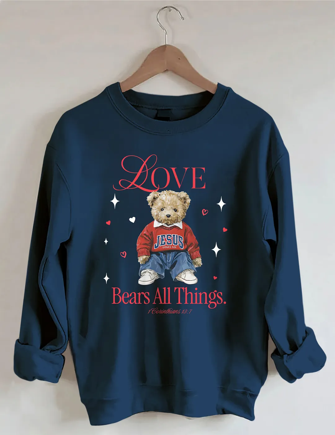 Love Bears All Things Sweatshirt