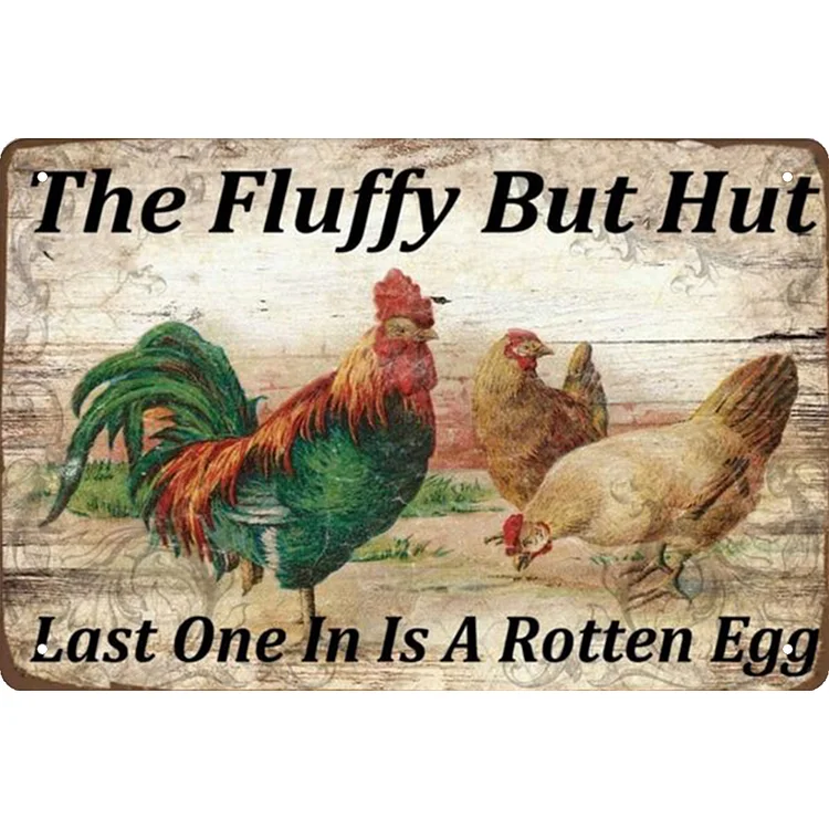 Poulet - le dernier moelleux mais hutte est un œuf pourri vintage enseignes en étain / panneaux en bois - 7.9x11.8in & 11.8x15.7in