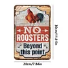 Farm Chicken No Roosters Beyond This Point - Vintage Metal Signs - 30*40cm - Warning&Farm