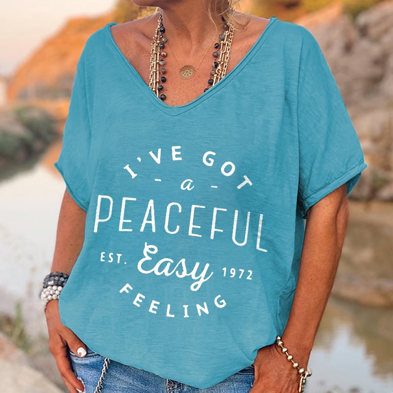 I've Got A Peaceful Feeling Printed Hippie T-shirt