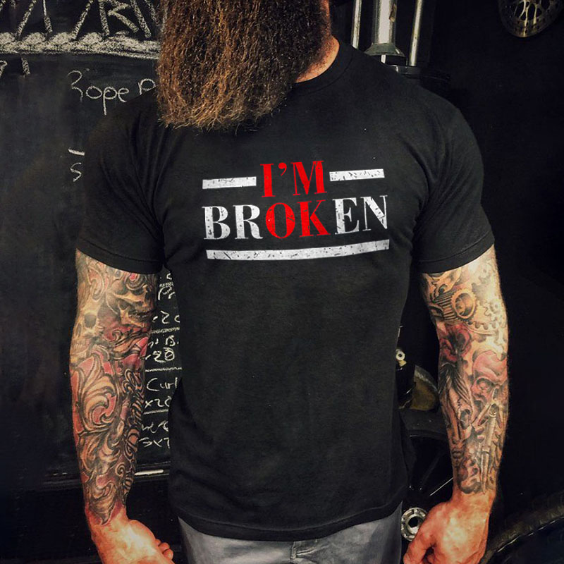 Livereid I'm OK (I'm Broken) Printed Men's T-shirt - Livereid