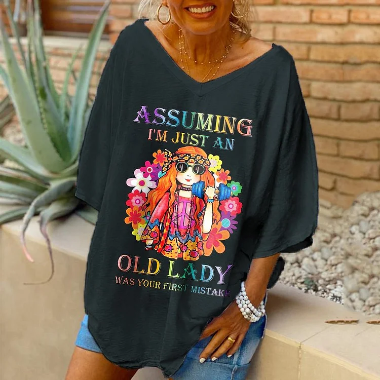 Assuming I'M Just An Old Lady Was Your First Mistake T-Shirt