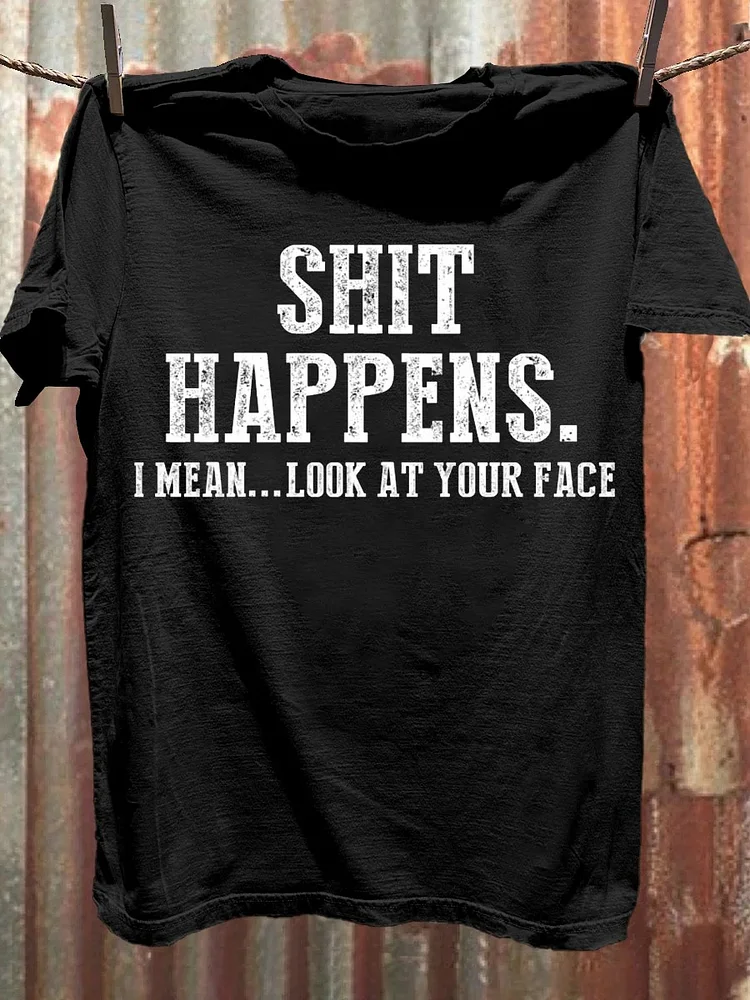 Teecade Teecade Funny Sarcasm Shit Happens T-shirt