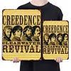 Creedence Clearwater Revival - Metal Tin Signs(8*12Inch/12*16Inch)