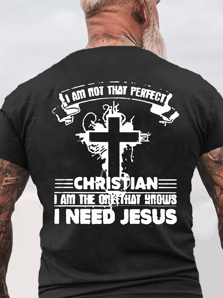 I'm Not That Perfect Christian Men's Cotton T-Shirt