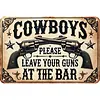 Cowboy - Vintage Metal Signs - 20*30cm/30*40cm - Western