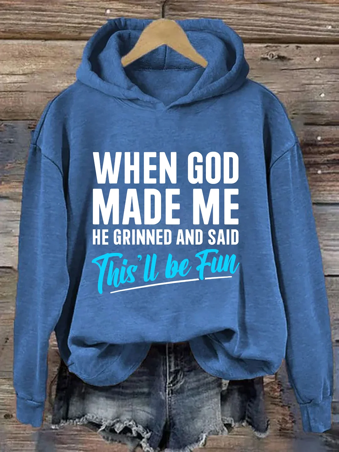When God Made Me Hoodie