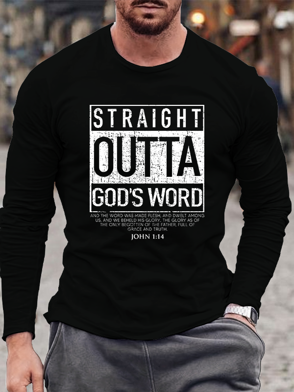 Straight Outta God's Word Long Sleeve T-shirt