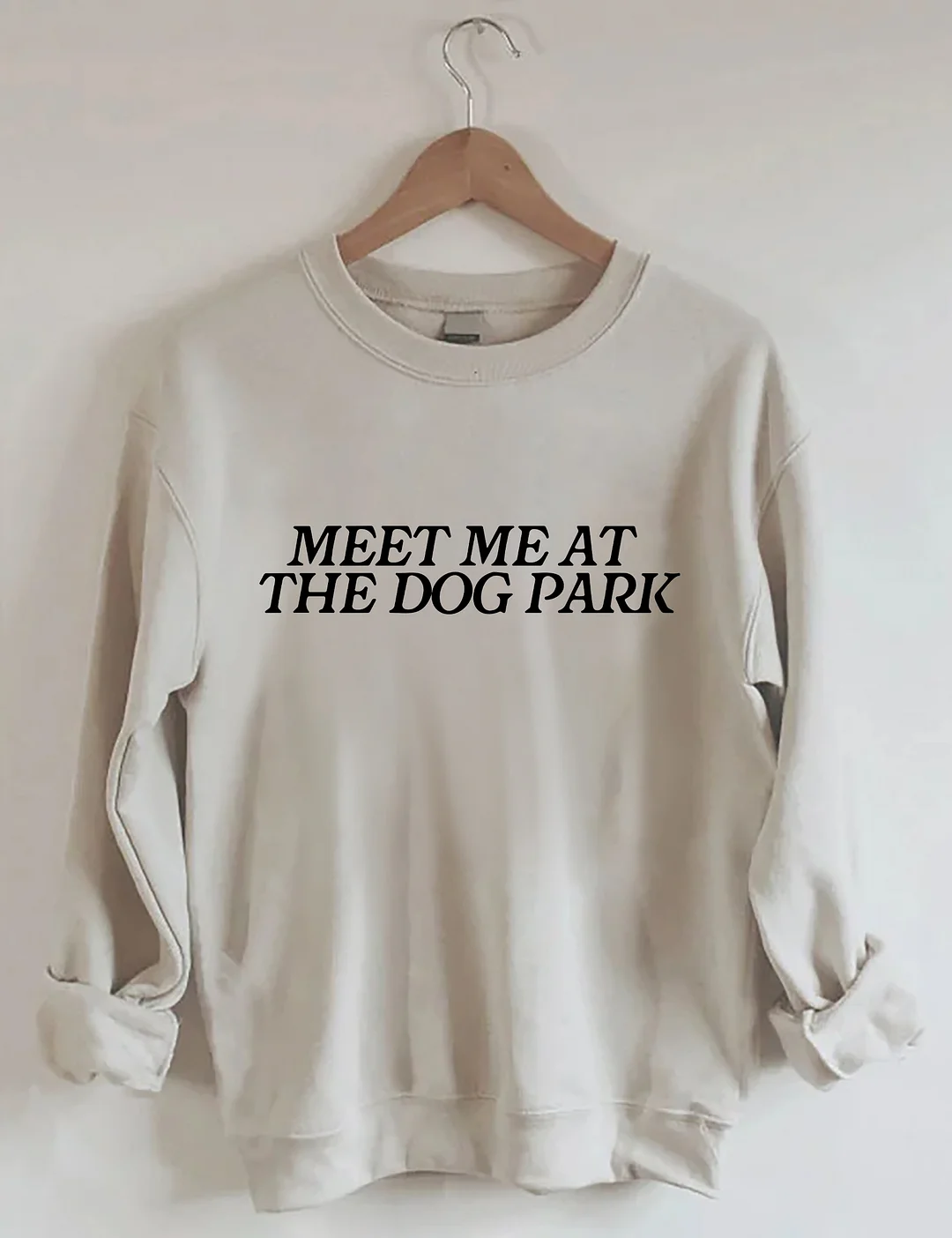 Meet Me At The Dog Park Sweatshirt