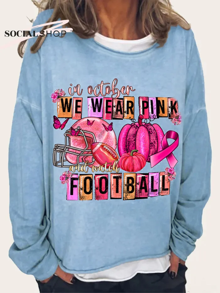 Women's In October We Wear Pink and watch Football Breast cancer awareness, Crewneck Sweatshirt socialshop