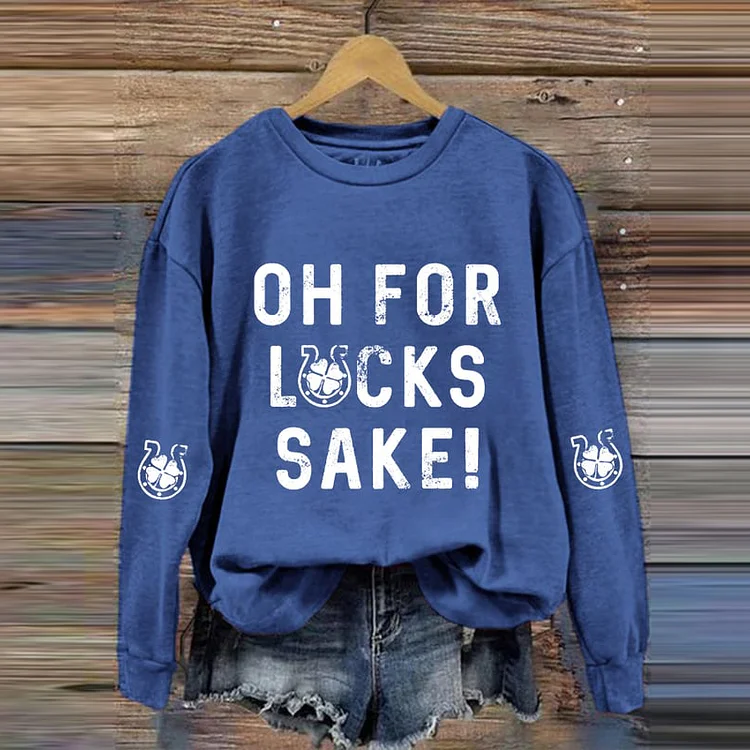 VChics St. Patrick's Oh For Lucks Sake Printed Sweatshirt