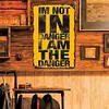 [Grande Taille]Je ne suis pas en danger, je suis le danger - Panneaux en &eacute;tain m&eacute;tallique(30*40cm)
