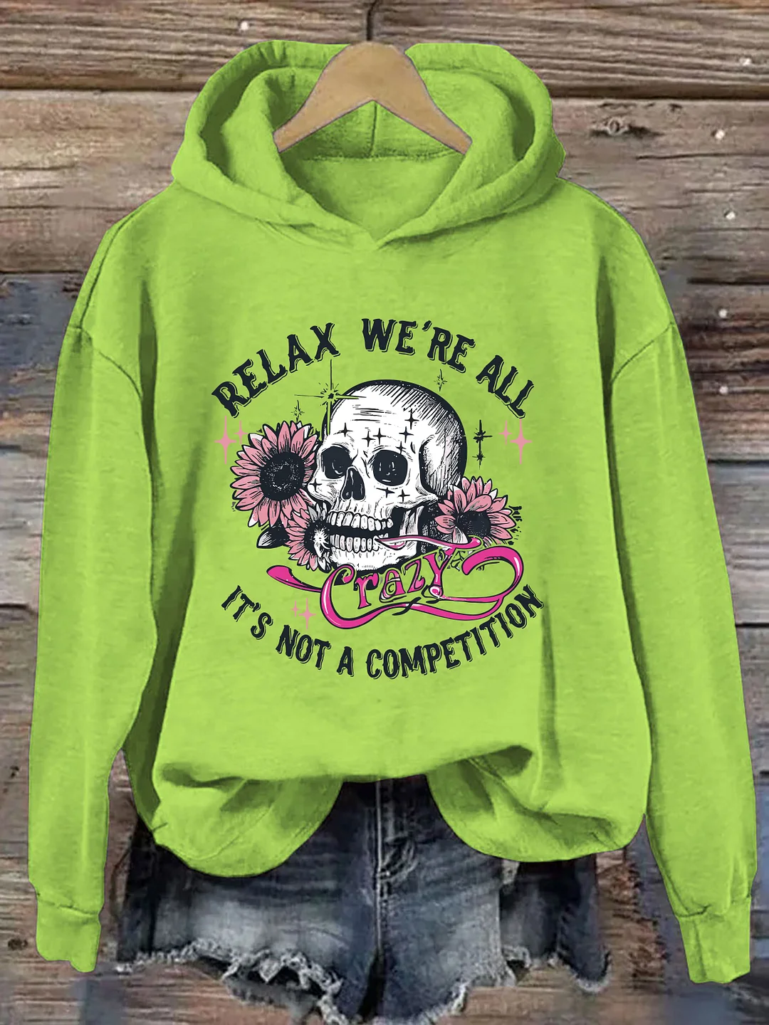 Relax We're All Crazy Its Not A Competition Hoodie