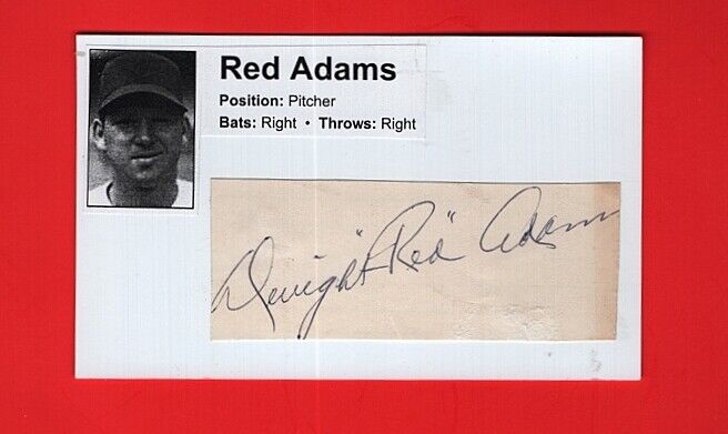 1946 RED ADAMS-CHICAGO CUBS AUTOGRAPHED 3X5 CARD W/Photo Poster painting-(d.2017)