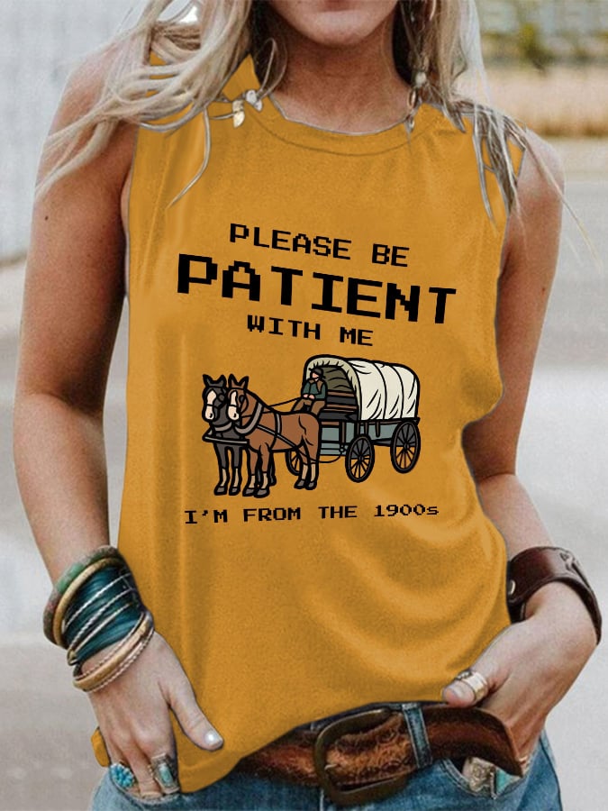 Women's Please Be Patient With Me I'M From The 1900s Graphic T-shirt