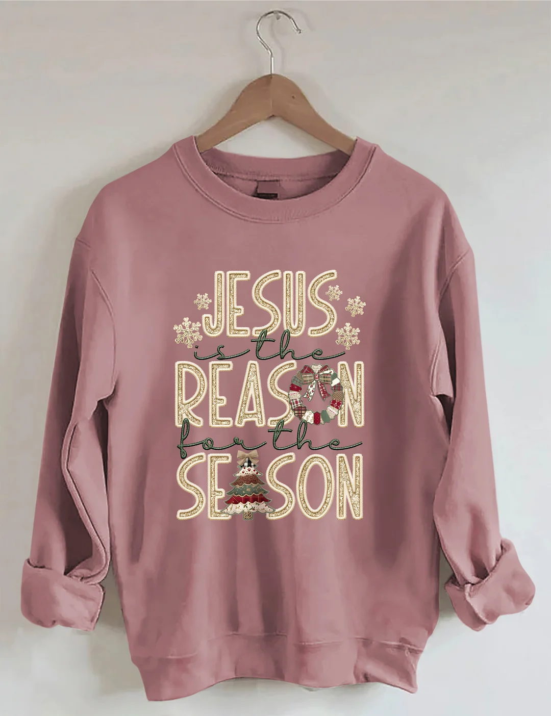Jesus Is The Reason For The Season Christmas Sweatshirt