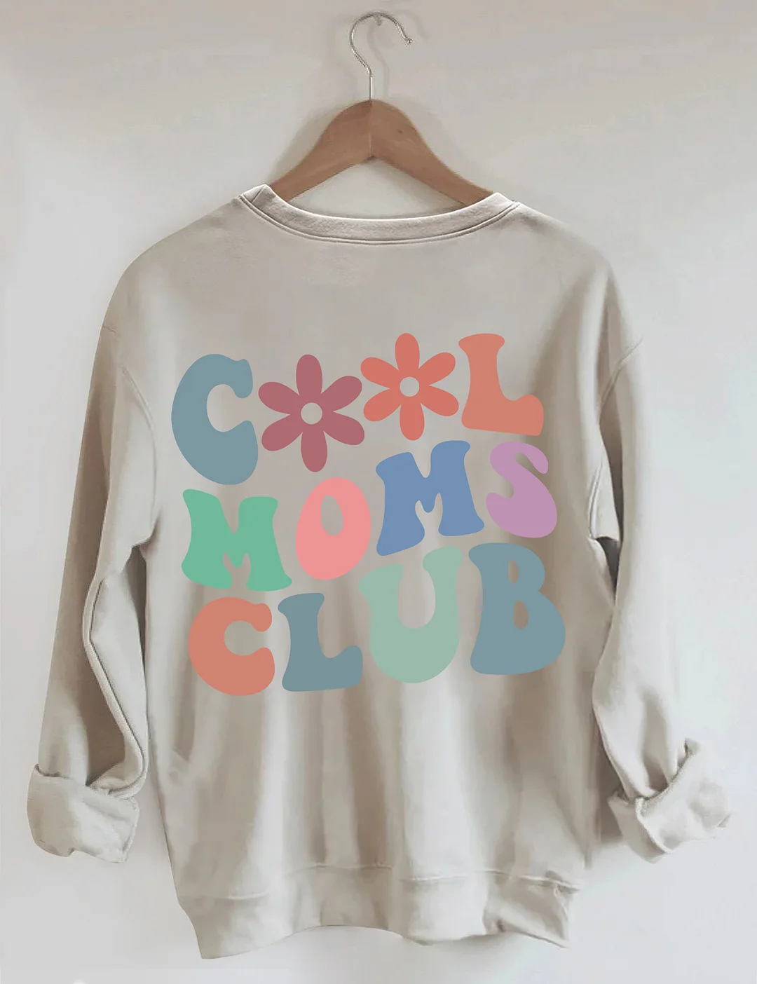 Cool Moms Club Sweatshirt