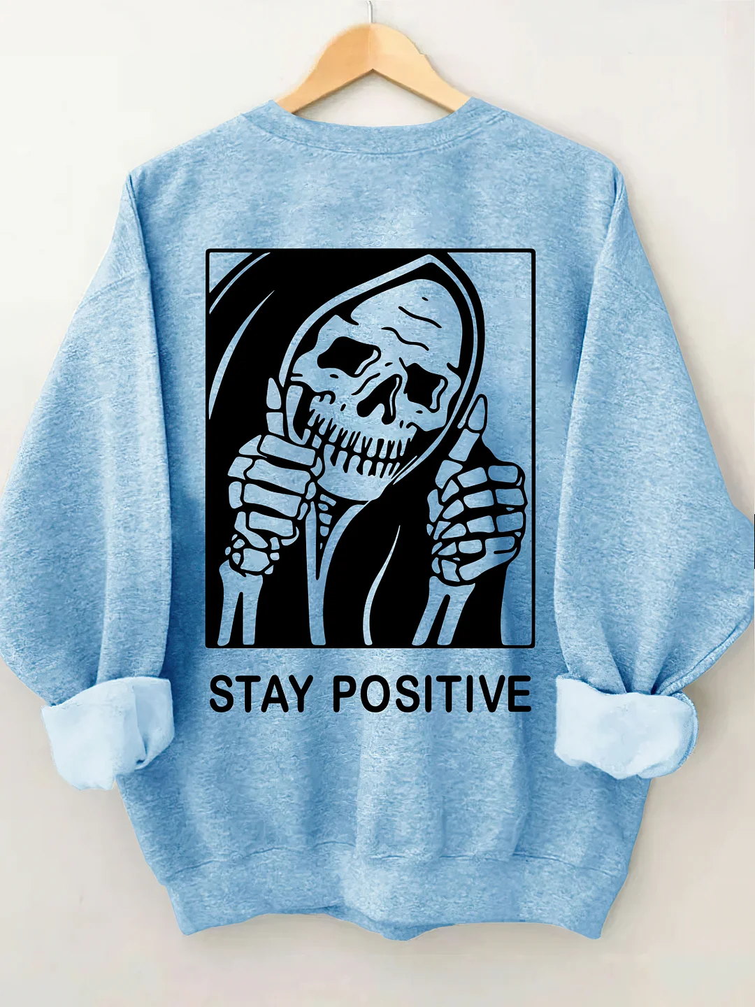 Stay Positive With Skeleton Sweatshirt