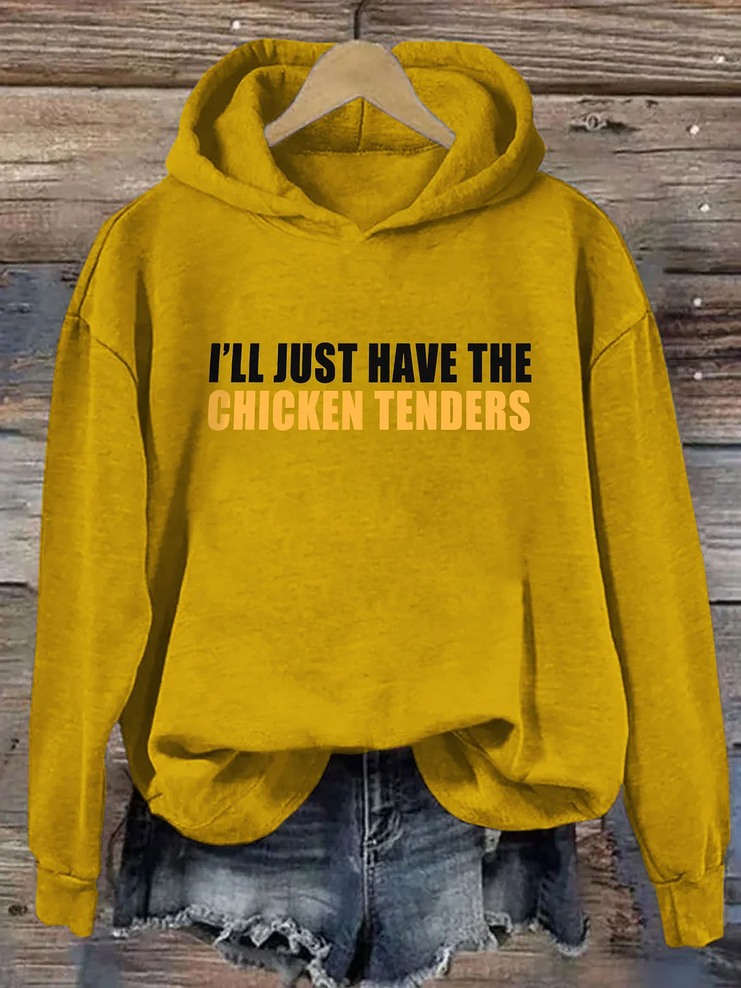 I'll Just Have The Chicken Tenders Hoodie