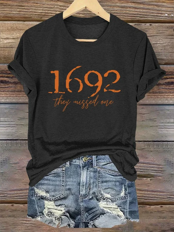 Women's 1692 They Missed One Salem Witch Printed T-Shirt