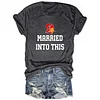 Married Into This Buccaneers Tee