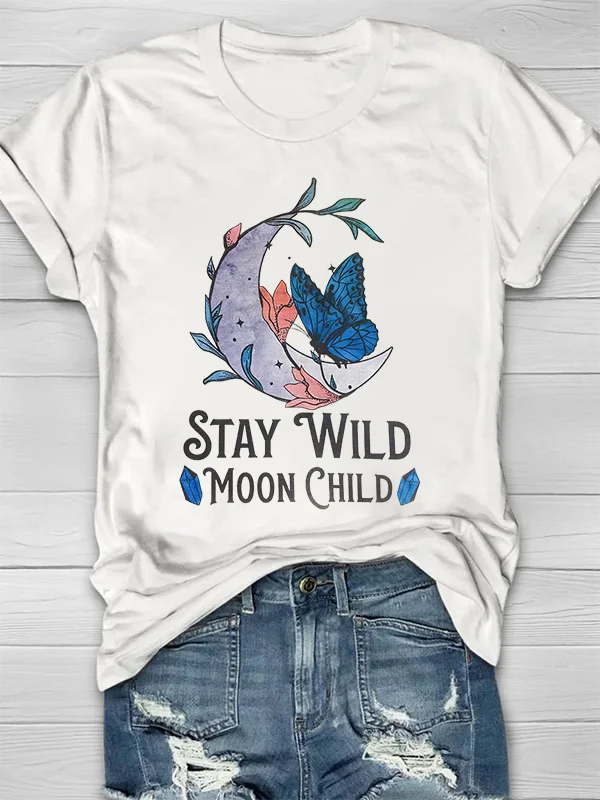 Stay Wild Moon Child Printed Crew Neck Women's T-shirt